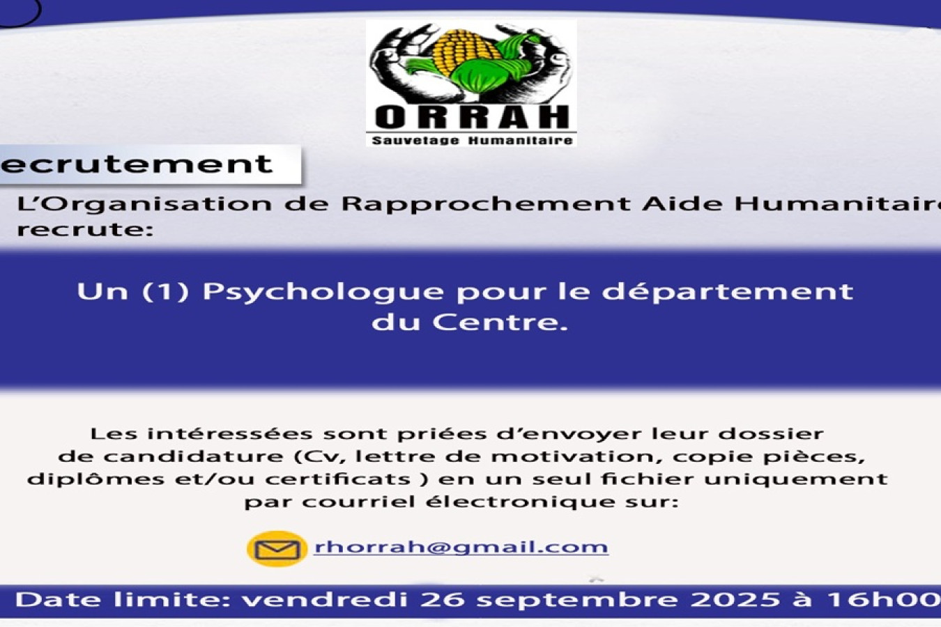 L'Organisation de Rapprochement Aide Humanitaire recrute: