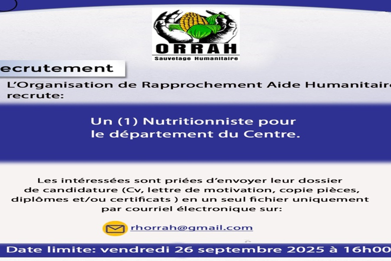 L'Organisation de Rapprochement Aide Humanitaire recrute: